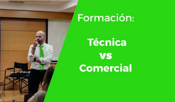 ¿Priorizas más la formación técnica o la formación comercial?