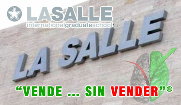 “Vende … Sin Vender”® en La Salle – Madrid