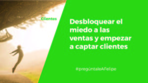 como empezar a captar clientes